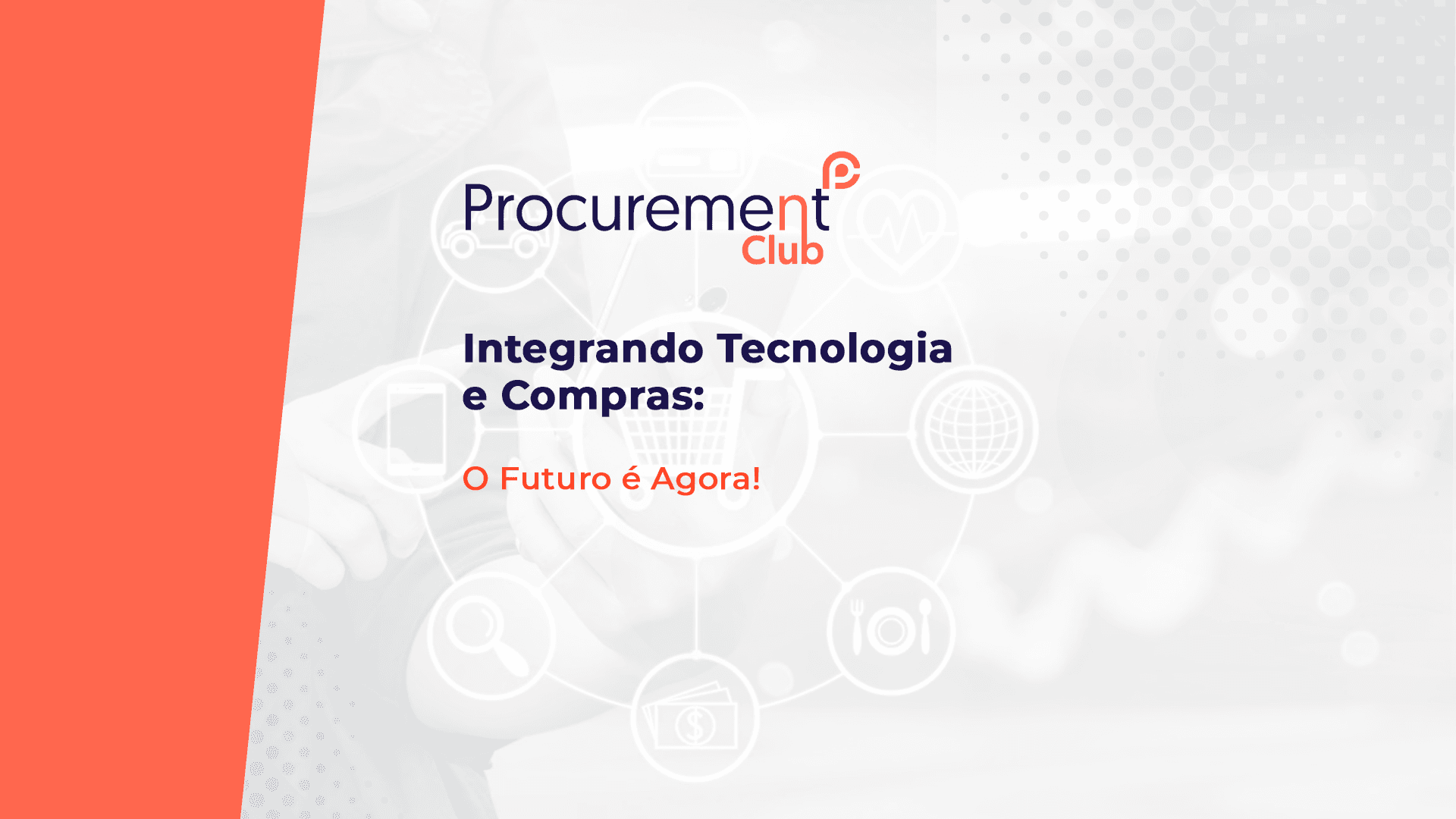  Integrando Tecnologia e Compras: O Futuro é Agora!