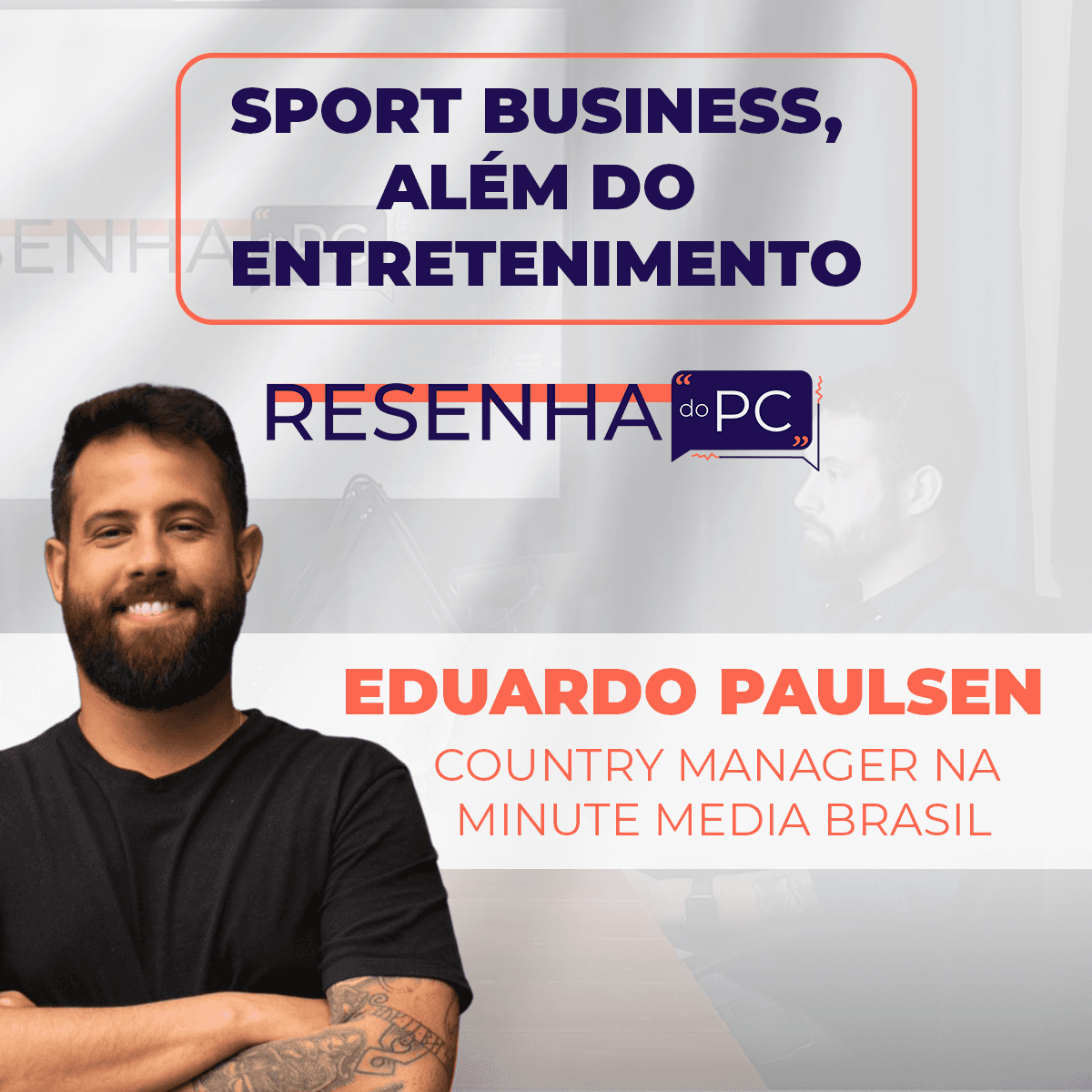 Sport Business, além do entretenimento