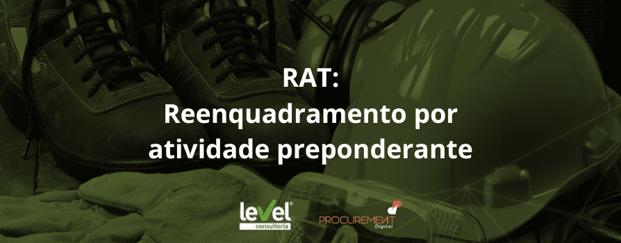 RAT: Reenquadramento por atividade preponderante